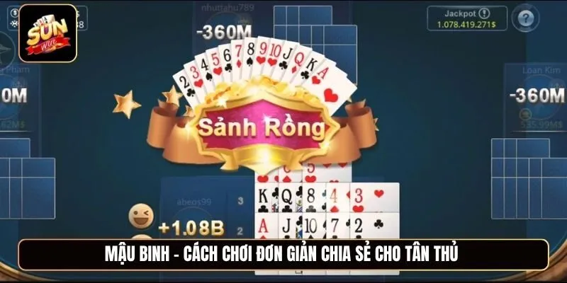 Mậu binh - Cách chơi đơn giản chia sẻ cho tân thủ